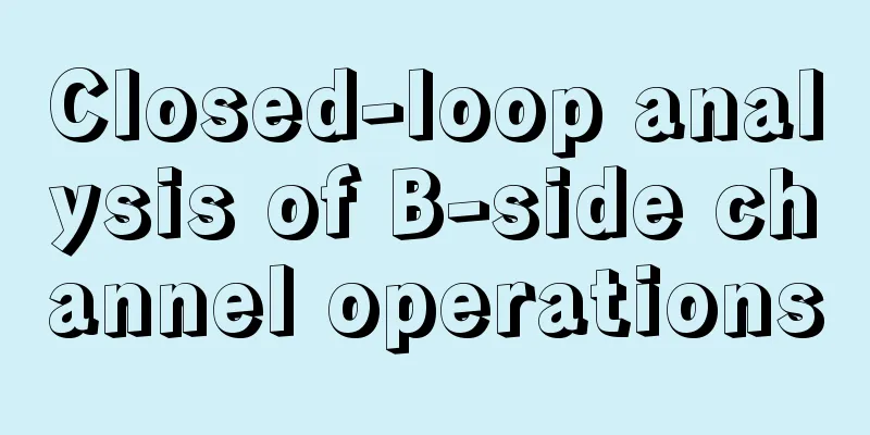 Closed-loop analysis of B-side channel operations