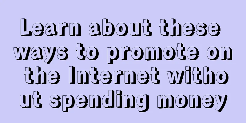 Learn about these ways to promote on the Internet without spending money