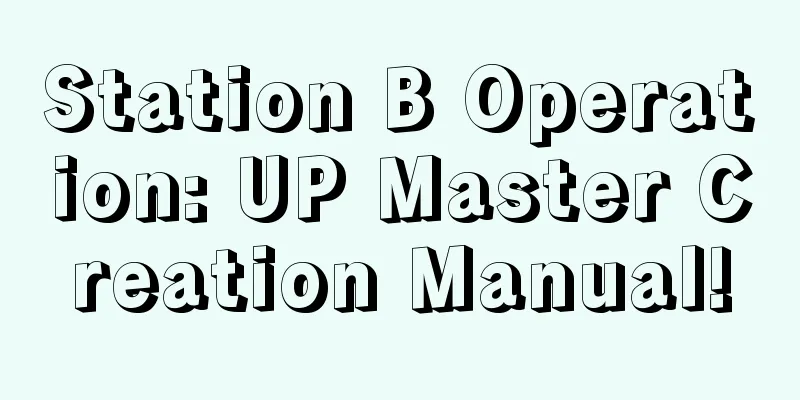 Station B Operation: UP Master Creation Manual!