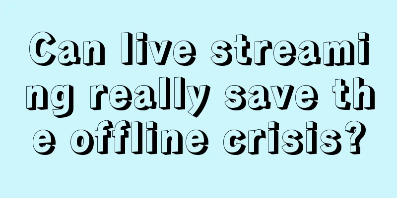 Can live streaming really save the offline crisis?