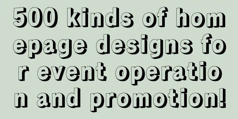 500 kinds of homepage designs for event operation and promotion!