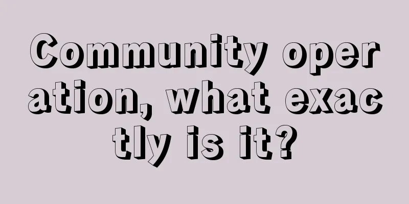 Community operation, what exactly is it?