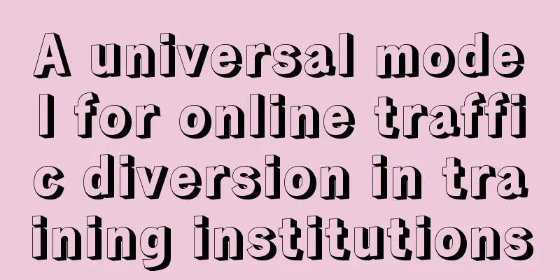 A universal model for online traffic diversion in training institutions