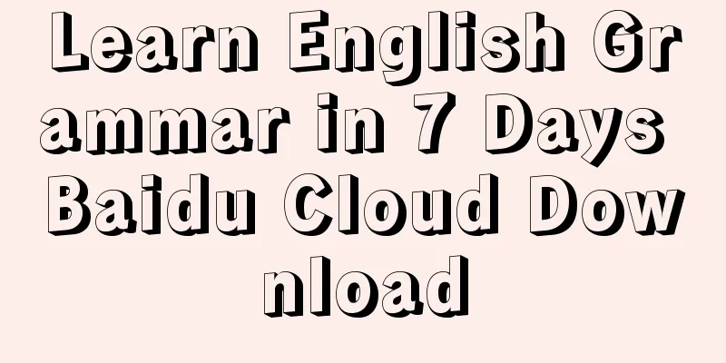 Learn English Grammar in 7 Days Baidu Cloud Download