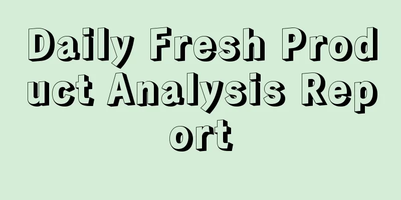 Daily Fresh Product Analysis Report