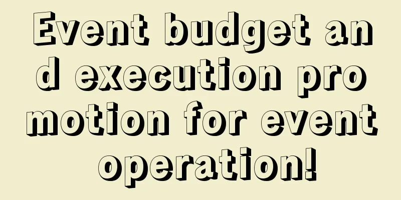 Event budget and execution promotion for event operation!