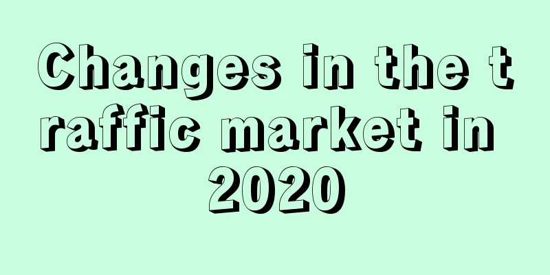 Changes in the traffic market in 2020