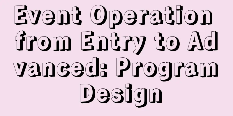 Event Operation from Entry to Advanced: Program Design