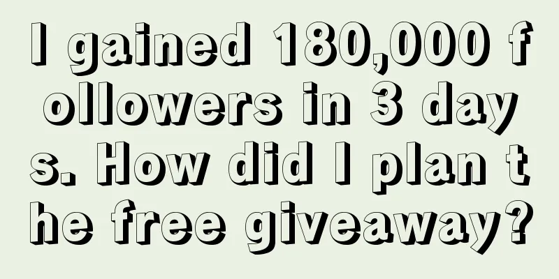 I gained 180,000 followers in 3 days. How did I plan the free giveaway?