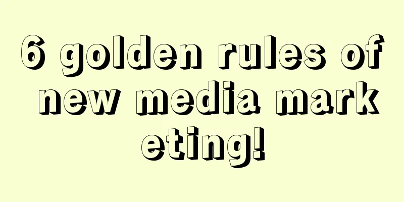 6 golden rules of new media marketing!