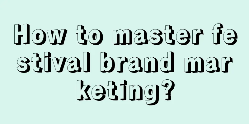 How to master festival brand marketing?