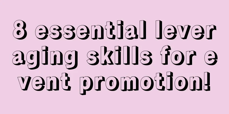 8 essential leveraging skills for event promotion!