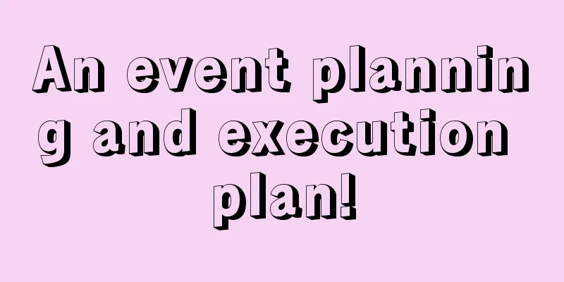 An event planning and execution plan!