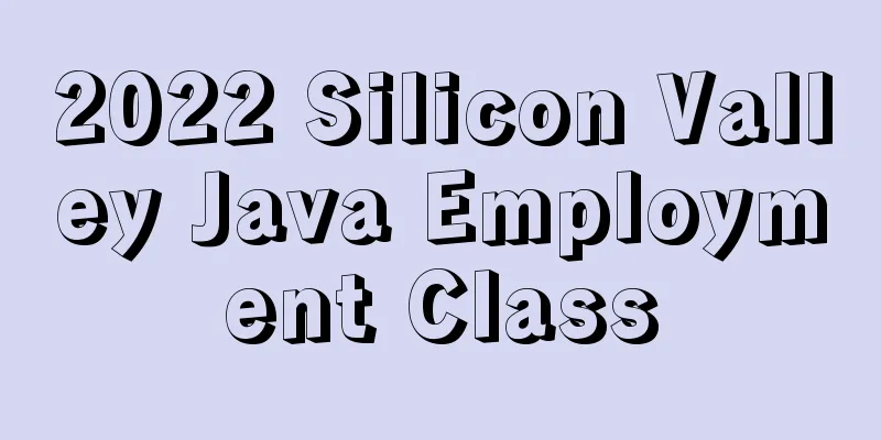 2022 Silicon Valley Java Employment Class