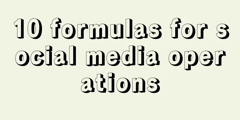 10 formulas for social media operations