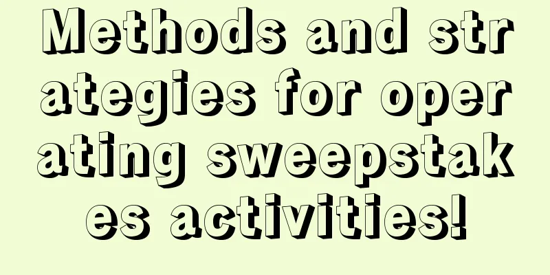 Methods and strategies for operating sweepstakes activities!