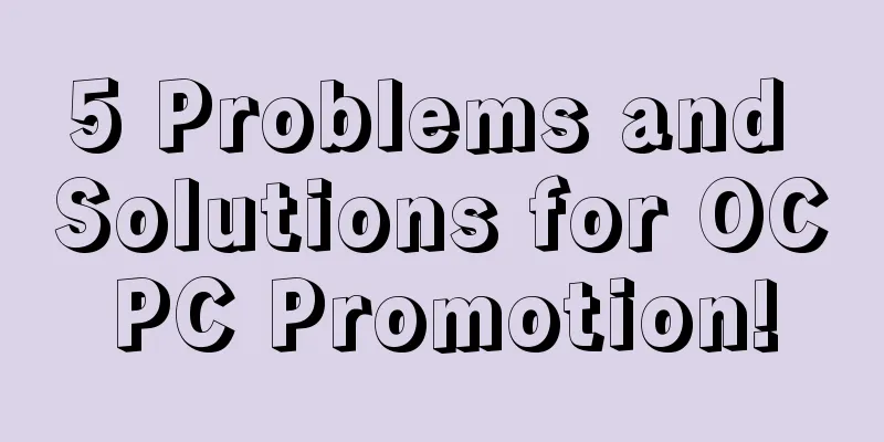 5 Problems and Solutions for OCPC Promotion!