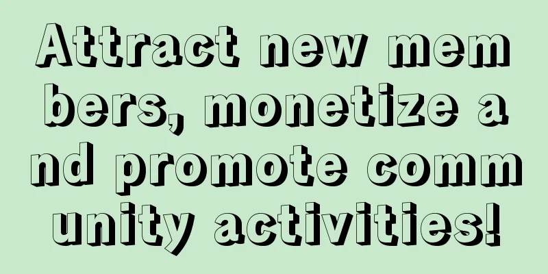 Attract new members, monetize and promote community activities!