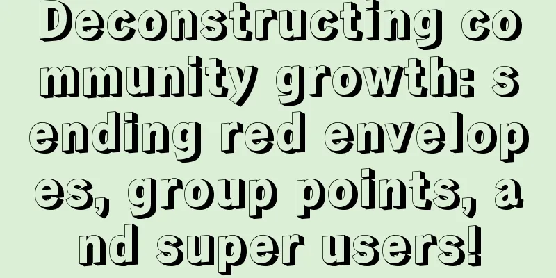 Deconstructing community growth: sending red envelopes, group points, and super users!