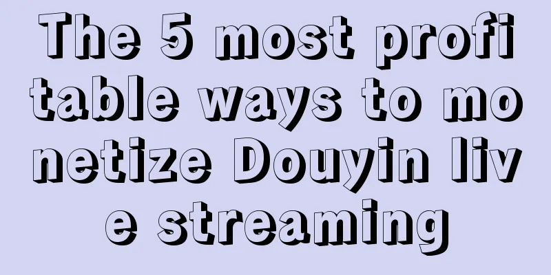 The 5 most profitable ways to monetize Douyin live streaming