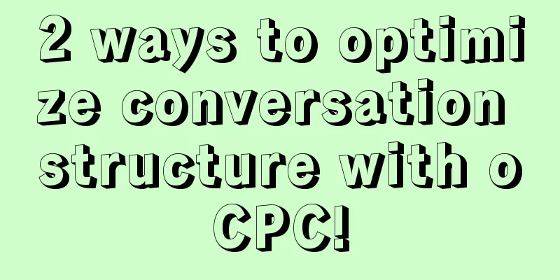 2 ways to optimize conversation structure with oCPC!