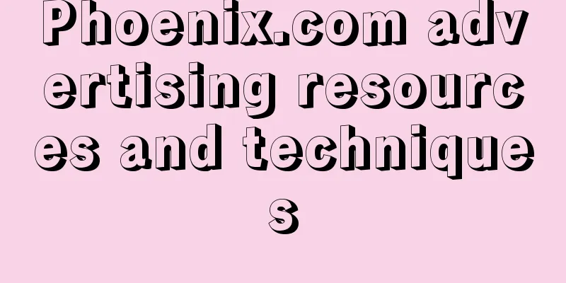 Phoenix.com advertising resources and techniques