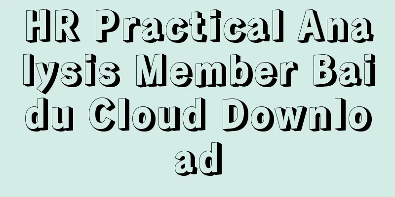 HR Practical Analysis Member Baidu Cloud Download