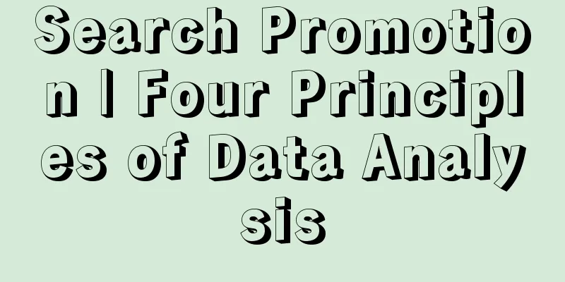 Search Promotion | Four Principles of Data Analysis