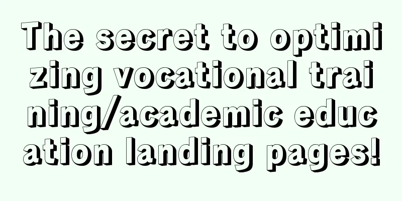 The secret to optimizing vocational training/academic education landing pages!