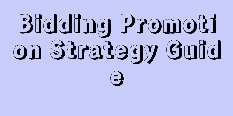 Bidding Promotion Strategy Guide