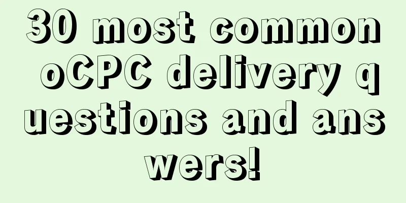 30 most common oCPC delivery questions and answers!