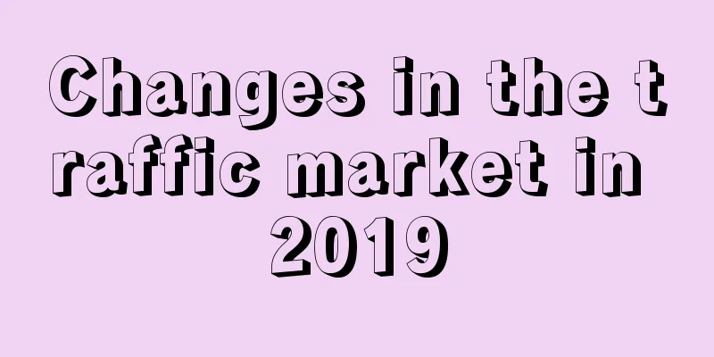 Changes in the traffic market in 2019