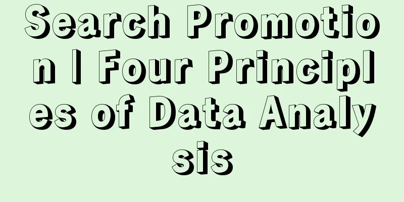 Search Promotion | Four Principles of Data Analysis