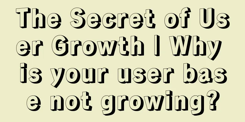 The Secret of User Growth | Why is your user base not growing?