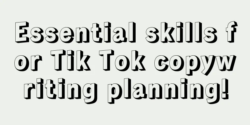 Essential skills for Tik Tok copywriting planning!