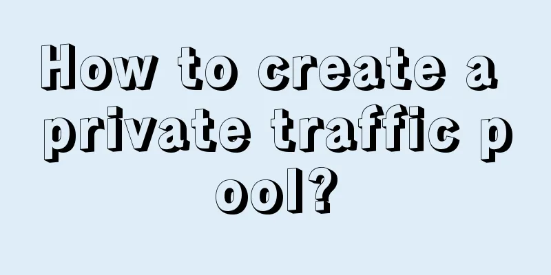 How to create a private traffic pool?