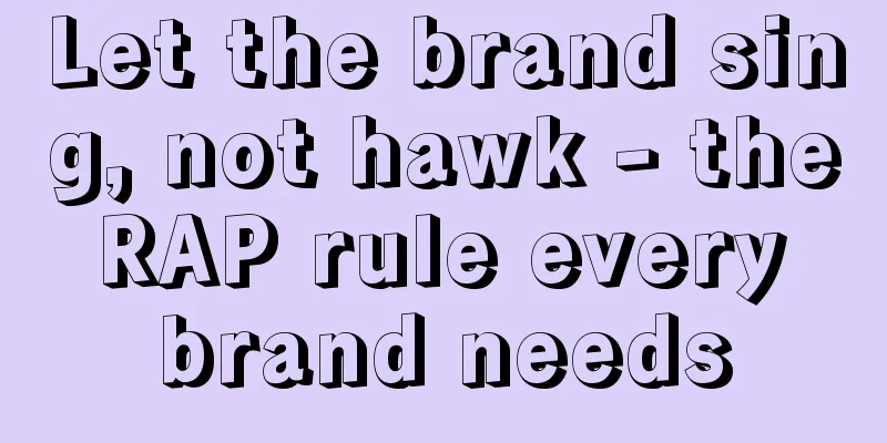 Let the brand sing, not hawk - the RAP rule every brand needs