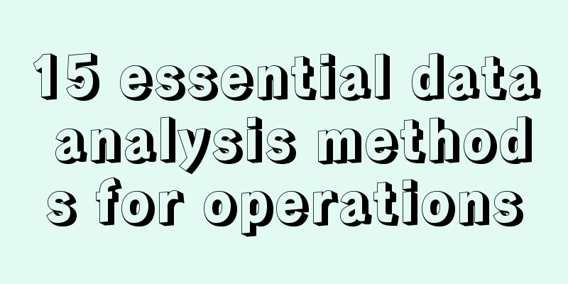 15 essential data analysis methods for operations