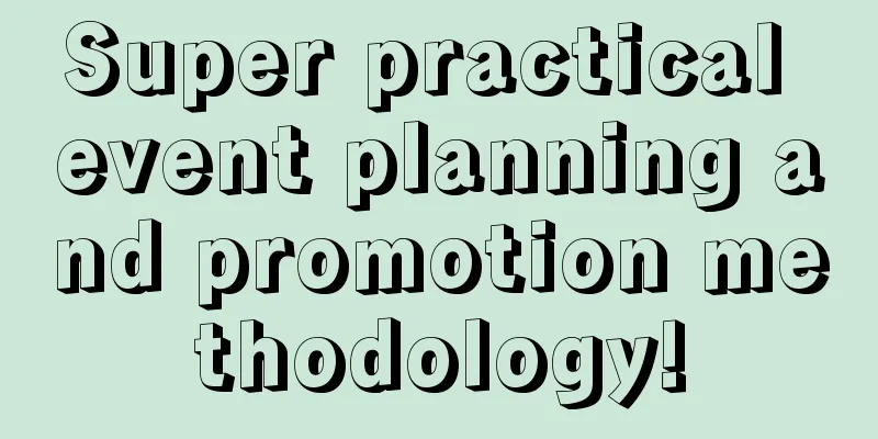 Super practical event planning and promotion methodology!