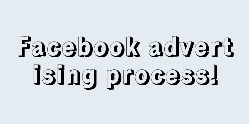 Facebook advertising process!