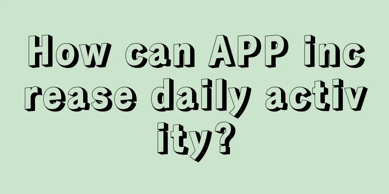 How can APP increase daily activity?