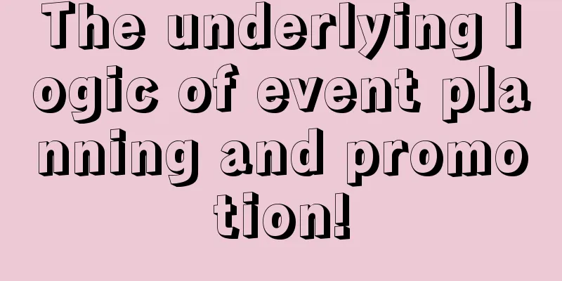 The underlying logic of event planning and promotion!