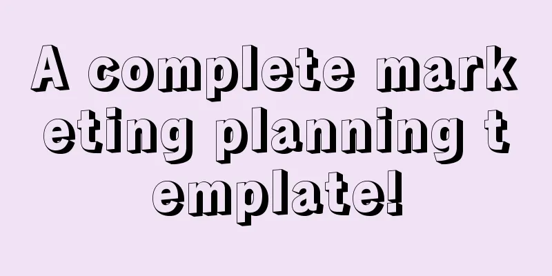 A complete marketing planning template!