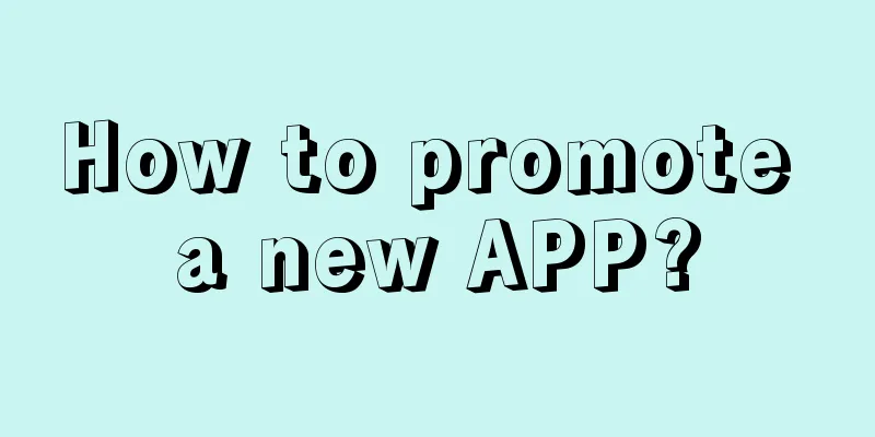 How to promote a new APP?