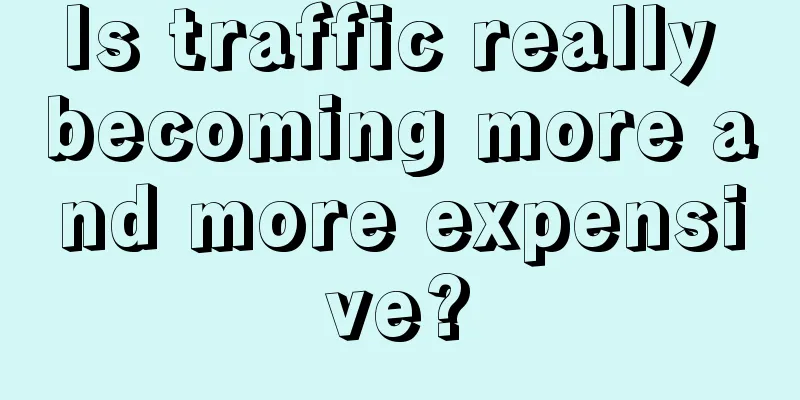 Is traffic really becoming more and more expensive?