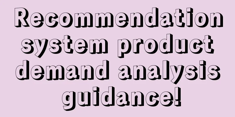 Recommendation system product demand analysis guidance!