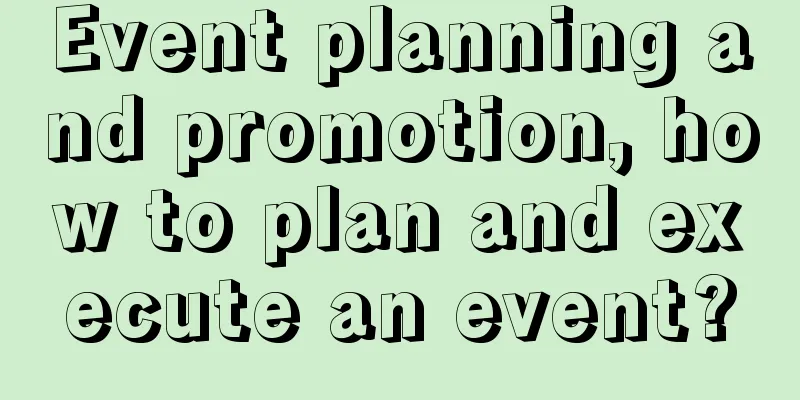 Event planning and promotion, how to plan and execute an event?