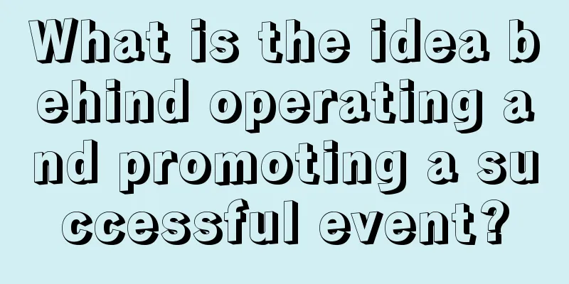 What is the idea behind operating and promoting a successful event?