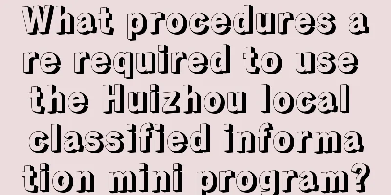 What procedures are required to use the Huizhou local classified information mini program?