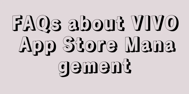 FAQs about VIVO App Store Management